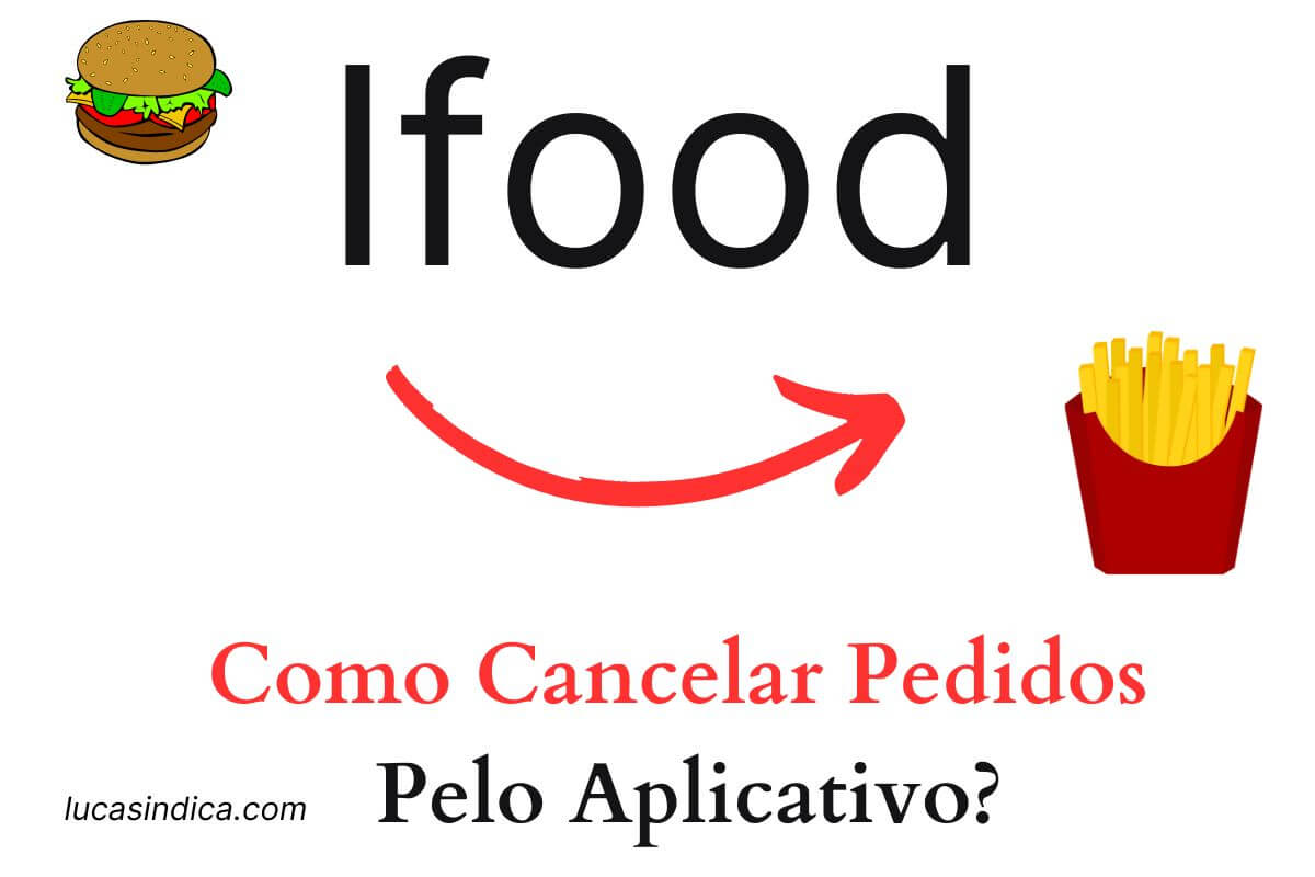 Como-Cancelar-Pedido-No-Ifood-Pelo-Aplicativo
